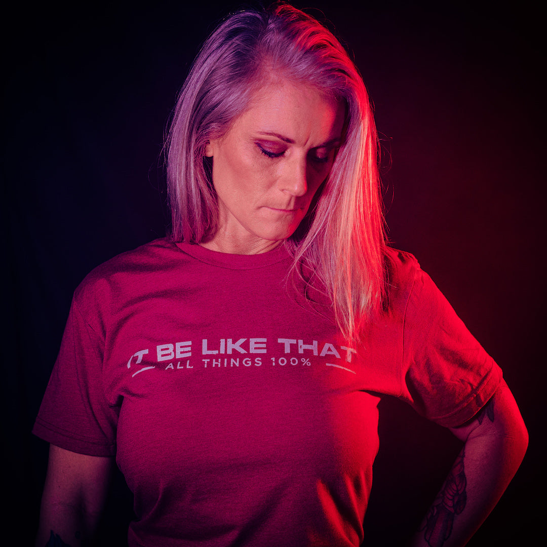 FIFTYX2 "IT BE LIKE THAT" T-Shirt --Multiple Colors Available--