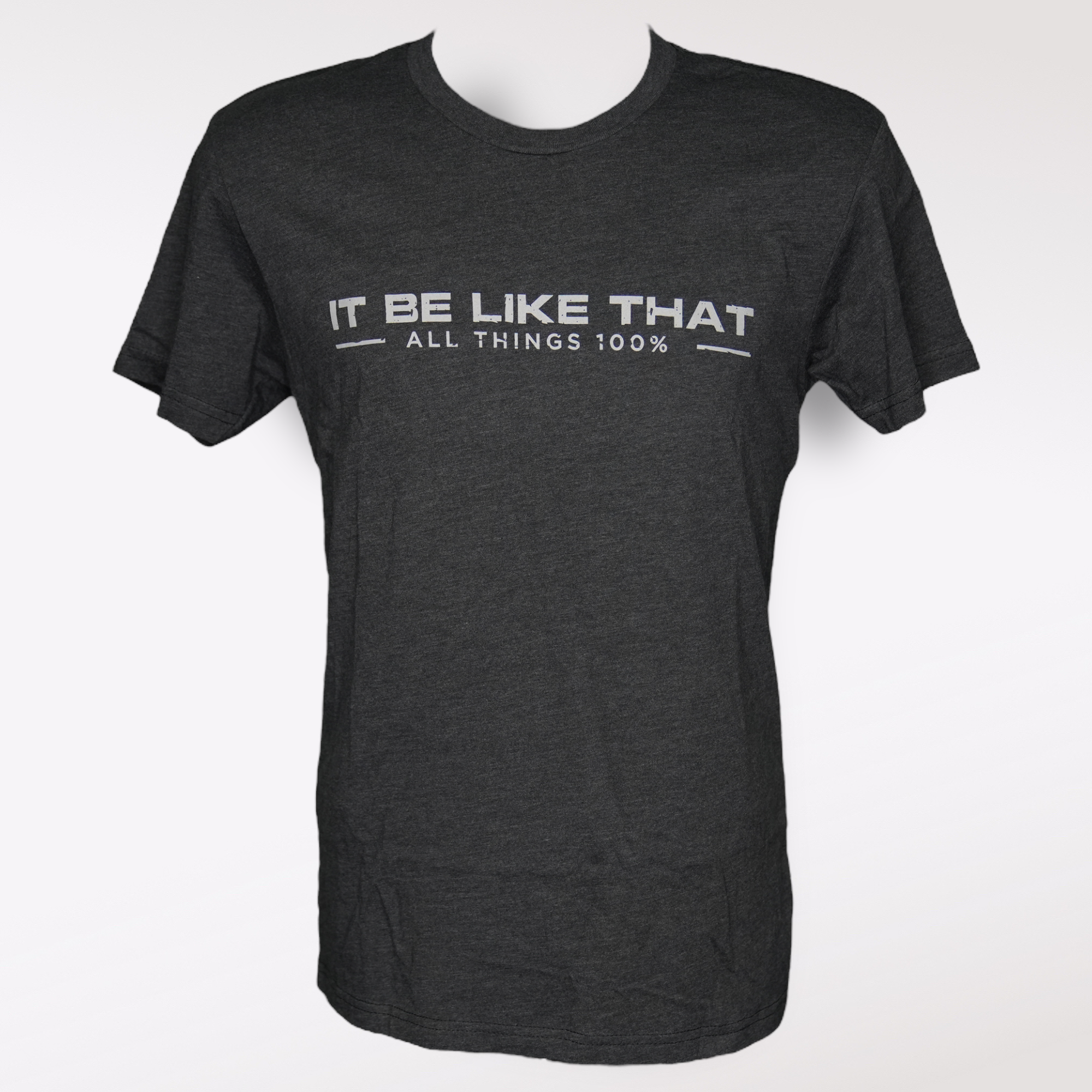 FIFTYX2 "IT BE LIKE THAT" T-Shirt --Multiple Colors Available--